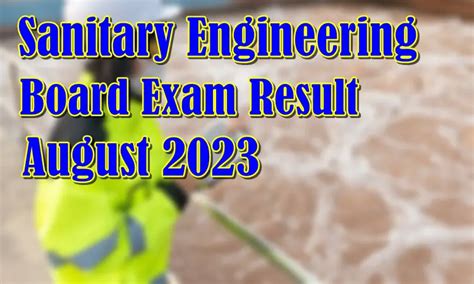 sanitary engineering board exam 2023